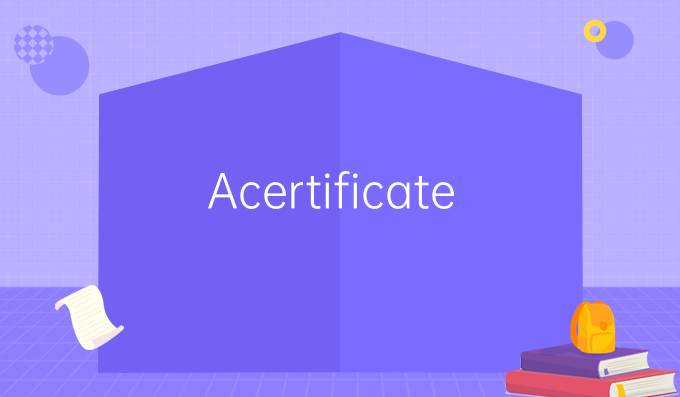 A-certificate