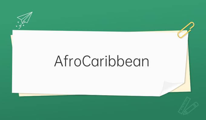 Afro-Caribbean