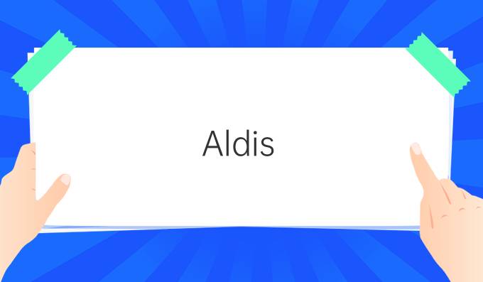 Aldis